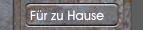 Für zu Hause